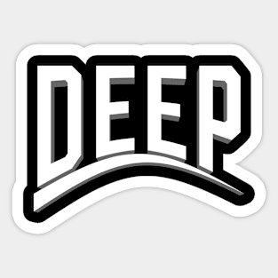 DEEP Hip hop Sticker